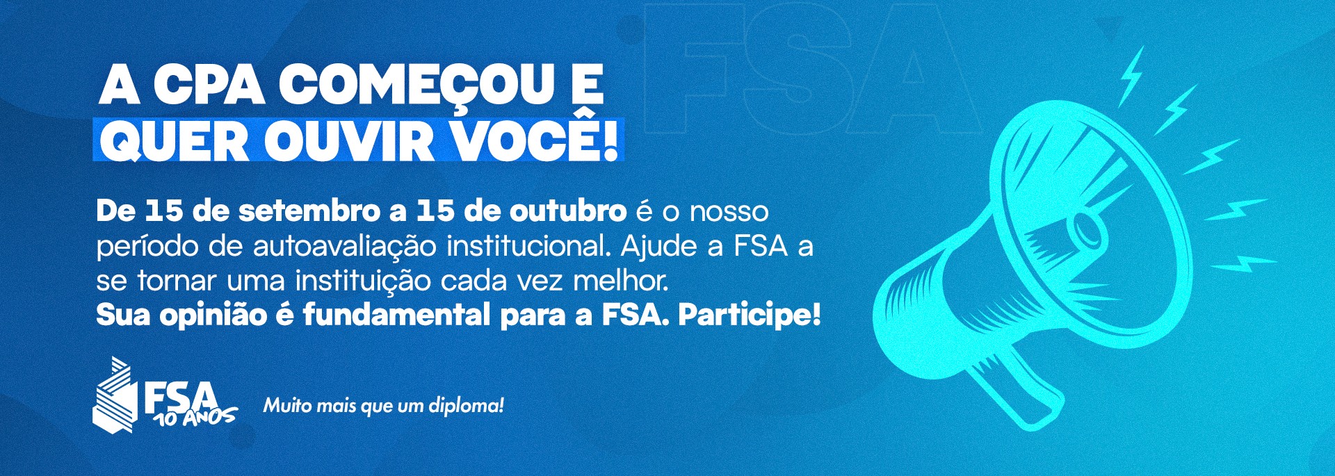A CPA começou e quer ouvir você — participe da autoavaliação institucional